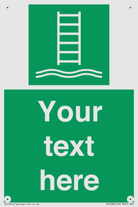 Custom sign safe condition Embarkation ladder